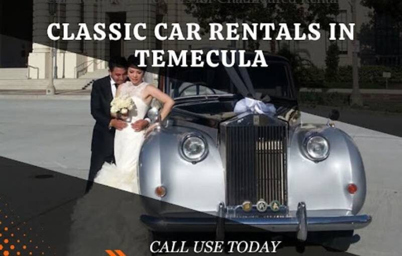 Classic Car Rentals in Temecula