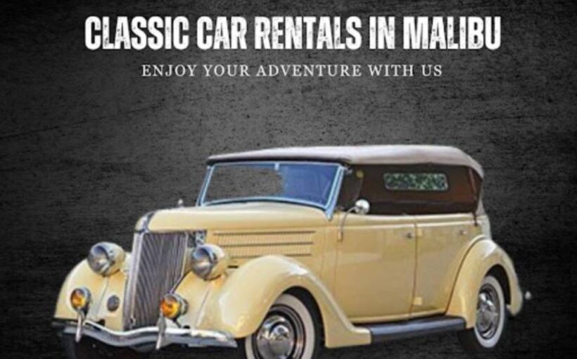 Classic Car Rentals in Malibu